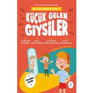 Pötikare Yayıncılık Küçük Gelen Giysiler - Mila Ve Sarp'ın Matematik Öyküleri 3