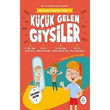 Pötikare Yayıncılık Küçük Gelen Giysiler - Mila Ve Sarp'ın Matematik Öyküleri 3