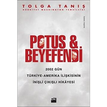 Potus ve Beyefendi - Tolga Tanış