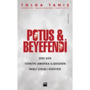 Potus ve Beyefendi - Tolga Tanış
