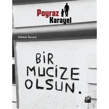 Poyraz Karayel - Ethem Özışık
