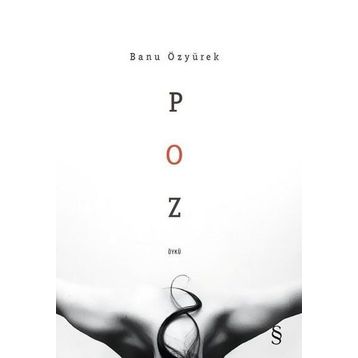 Poz - Banu Özyürek