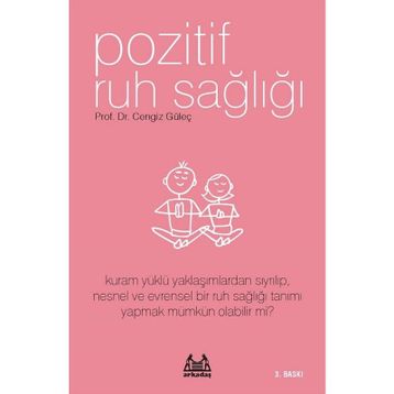 POZITIF RUH SAĞLIĞI - CENGIZ GÜLEÇ