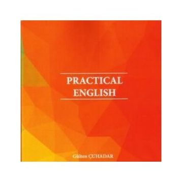 Practıcal Englısh Gülten Çuhadar