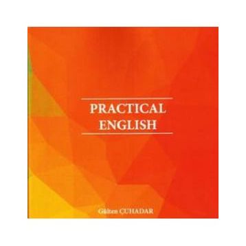 Practıcal Englısh Gülten Çuhadar
