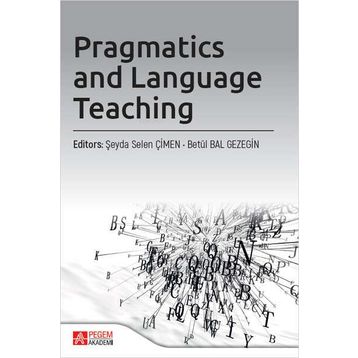Pragmatics and Language Teaching - Pegem Akademi Yayıncılık