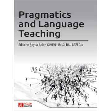 Pragmatics and Language Teaching - Pegem Akademi Yayıncılık