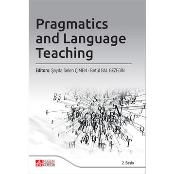 Pragmatics and Language Teaching - Pegem Akademi Yayıncılık