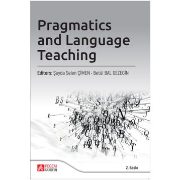 Pragmatics and Language Teaching - Pegem Akademi Yayıncılık