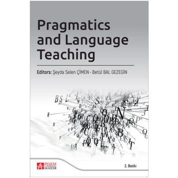 Pragmatics and Language Teaching - Pegem Akademi Yayıncılık