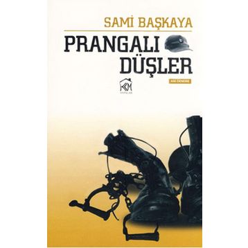 PRANGALI DÜŞLER - SAMI BAŞKAYA