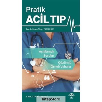 Pratik Acil Tıp - Kenan Ahmet Türkdoğan