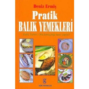PRATIK BALIK YEMEKLERI - DENIZ ERMİŞ
