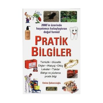 Pratik Bilgiler - Emine Şekercioğlu