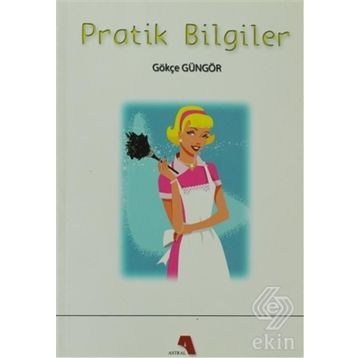 Pratik Bilgiler - Emine Şekercioğlu