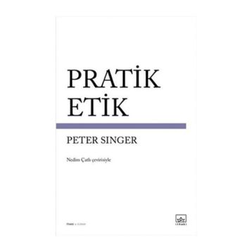 Pratik Etik - Peter Warren Singer