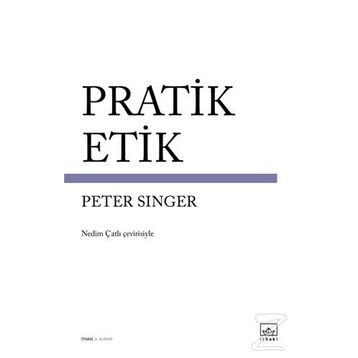 Pratik Etik - Peter Warren Singer