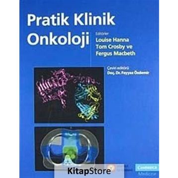 PRATIK KLINIK ONKOLOJI - PRACTICAL CLINICAL ONCOLOGY