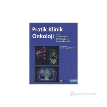 PRATIK KLINIK ONKOLOJI - PRACTICAL CLINICAL ONCOLOGY