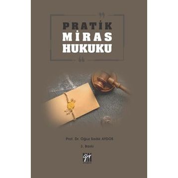 Pratik Miras Hukuku - Oğuz Sadık Aydos