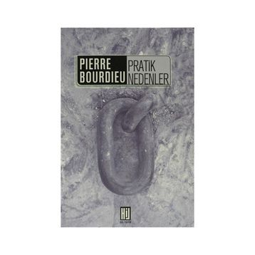 Pratik Nedenler - pierre bourdiev