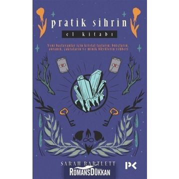 Pratik Sihrin El Kitabı - Sarah Bartlett