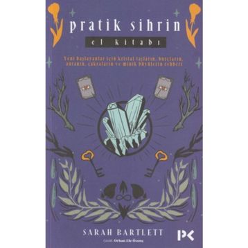 Pratik Sihrin El Kitabı - Sarah Bartlett