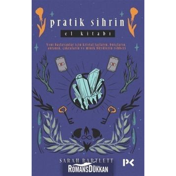 Pratik Sihrin El Kitabı - Sarah Bartlett