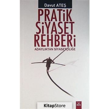 Pratik Siyaset Rehberi - Davut Ateş