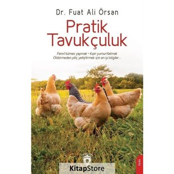 Pratik Tavukçuluk - Fuat Ali Örsan