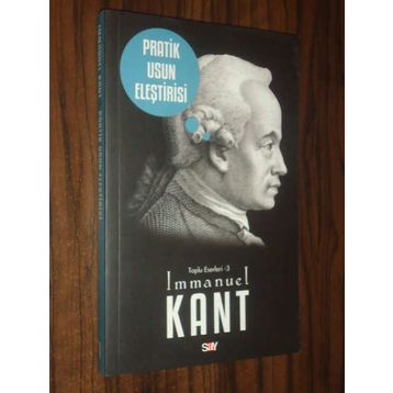 PRATIK USUN ELEŞTİRİSİ - IMMANUEL KANT