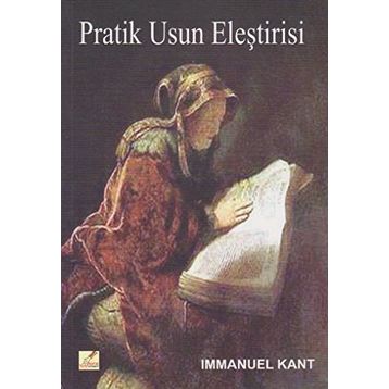 PRATIK USUN ELEŞTİRİSİ - IMMANUEL KANT