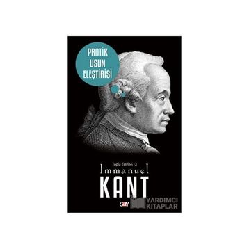 PRATIK USUN ELEŞTİRİSİ - IMMANUEL KANT