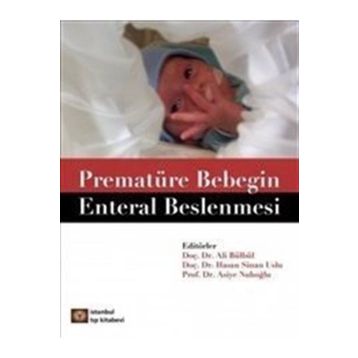 Prematüre Bebeğin Enteral Beslenmesi - Asiye Nuhoğlu