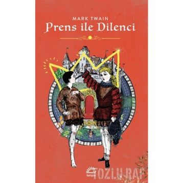 PRENS İLE DILENCI - MARK TWAIN