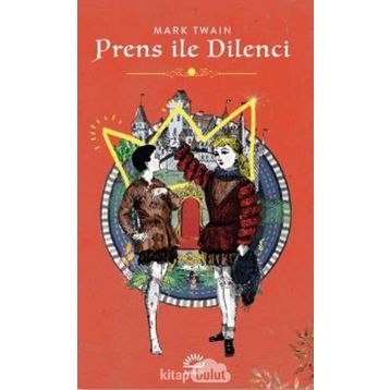 Prens ve Dilenci - Mark Twain