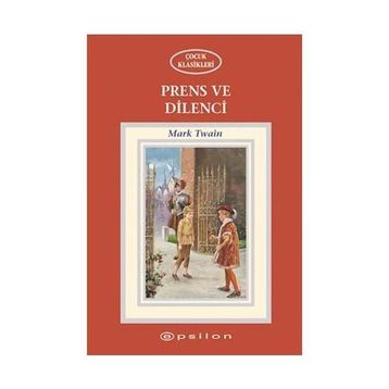 Prens ve Dilenci - Mark Twain