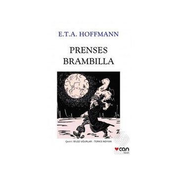 Prenses Brambilla - E.T.A. Hoffmann