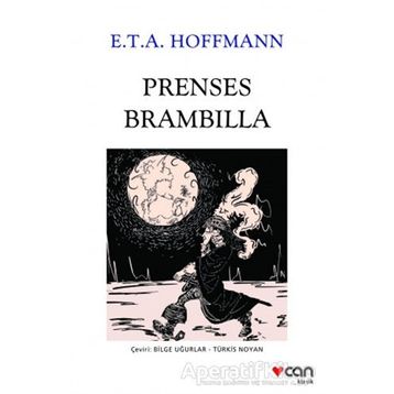 Prenses Brambilla - E.T.A. Hoffmann