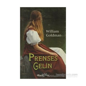 Prenses Gelin - William Goldman
