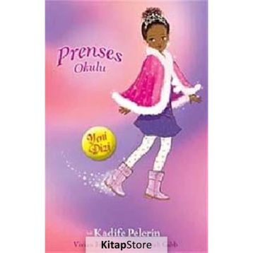 PRENSES OLIVIA VE KADIFE PELERIN - GENEL