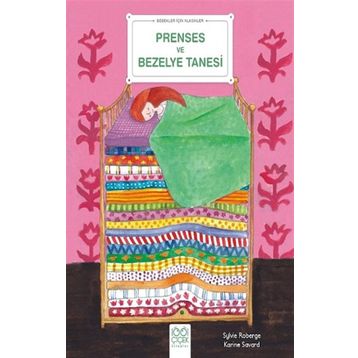Prenses ve Bezelye Tanesi - Sylvie Roberge