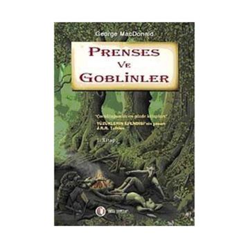 Prenses ve Goblinler - George Macdonalds