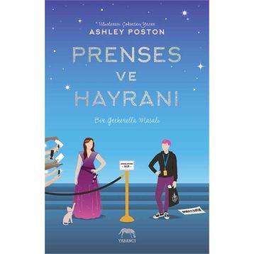 Prenses ve Hayranı - Ashley Poston