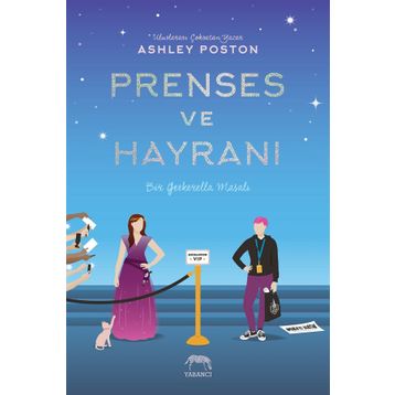 Prenses ve Hayranı - Ashley Poston