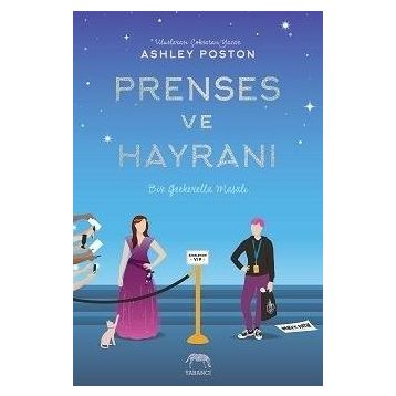 Prenses ve Hayranı - Ashley Poston