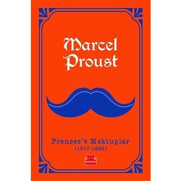 Prensese Mektuplar (1917-1922) - Marcel Proust