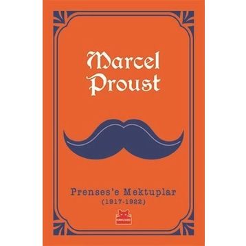 Prensese Mektuplar (1917-1922) - Marcel Proust