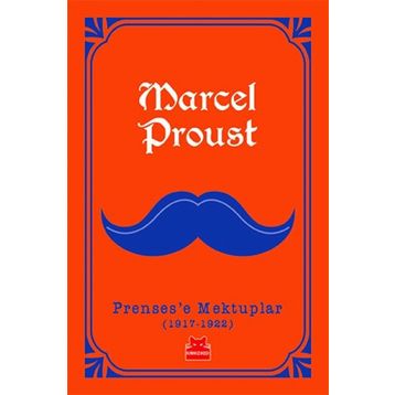 Prensese Mektuplar (1917-1922) - Marcel Proust
