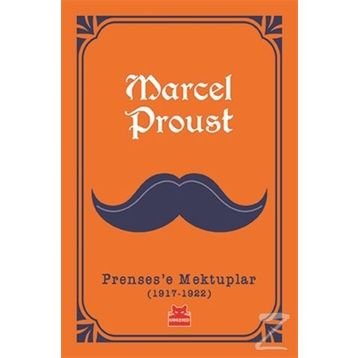 Prensese Mektuplar (1917-1922) - Marcel Proust